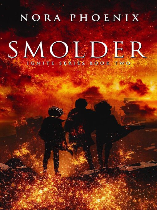 Title details for Smolder by Nora Phoenix - Available